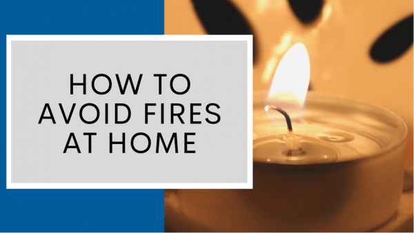 How To Avoid Fires At Home - Omni Davis Insurance Brokers